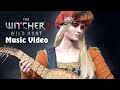 Witcher 3 - Priscilla's Song (Music Video) 
