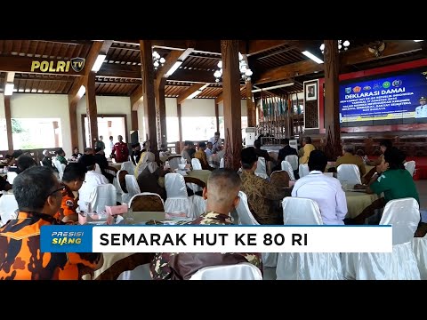 POLRES KEBUMEN DAN FORKOPIMDA DEKLARASI DAMAI SAMBUT HUT KE-80 RI