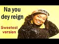 Mercy Chinwo Na You Dey Reign Oh I Serve A Living God