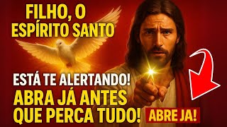 🕊️ O ESPÍRITO SANTO TE AVISOU! NÃO DEIXE PASSAR ESSE MILAGRE!