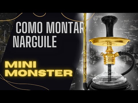 Como Montar seu Narguile - Mini Monster #narguile #hookah