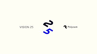 Polycam Vision 25