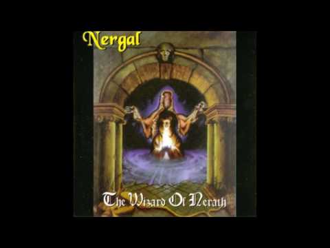 Nergal - The Wizard of Nerath [Full Length 1995]