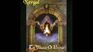 Nergal - The Wizard of Nerath [Full Length 1995]