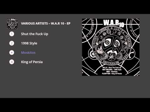 W.A.R 10 Feat MSD, BILLX, MAT WEASEL BUSTERS, FLOXYTEK