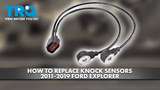 How to Replace Knock Sensors 2011-2019 Ford Explorer