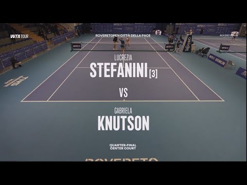 (3) Lucrezia Stefanini (ITA) vs Gabriela Knutson (CZE) - Game, Set, Match