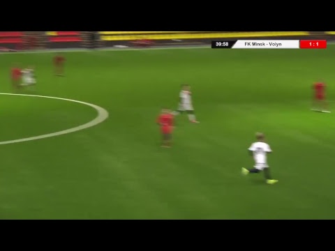 FK Minsk (Belarus) - Volyn Lutsk (Ukraine)