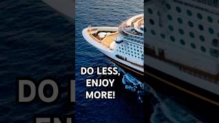 Disney Cruise Tip: Sometimes Doing LESS Makes the Trip BETTER!