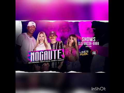 MC anônimo, Theus costa, thifany e Thammy - nocaute