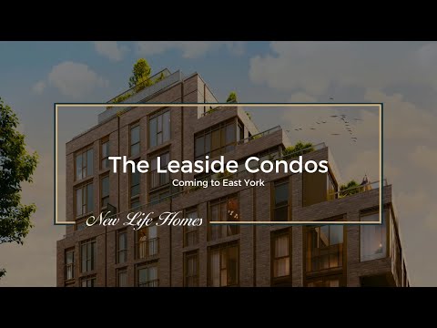 Starting from Mid $600's | The Leaside Condos Coming to East York