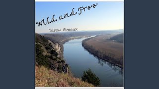 Wild and Free