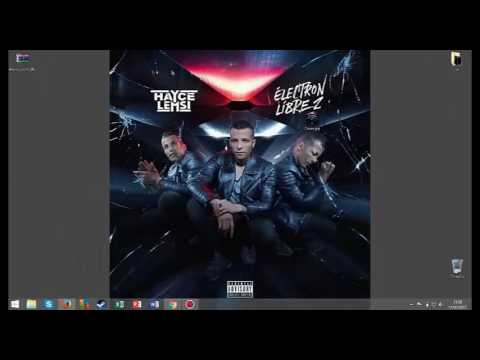 Exclusivement  Télécharger Gratuit Hayce Lemsi Electron Libre 2 Album Complet 2017