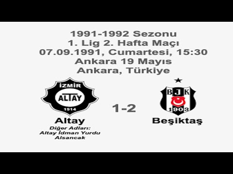 Altay 1-2 Beşiktaş 07.09.1991 - 1991-1992 Turkish 1st League Matchday 2 (Ver. 1)
