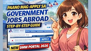 PAANO MAG APPLY NG WORK PA-ABROAD SA POEA (BAGONG DMW PORTAL 2026) GOVERNMENT TO GOVERNMENT HIRING