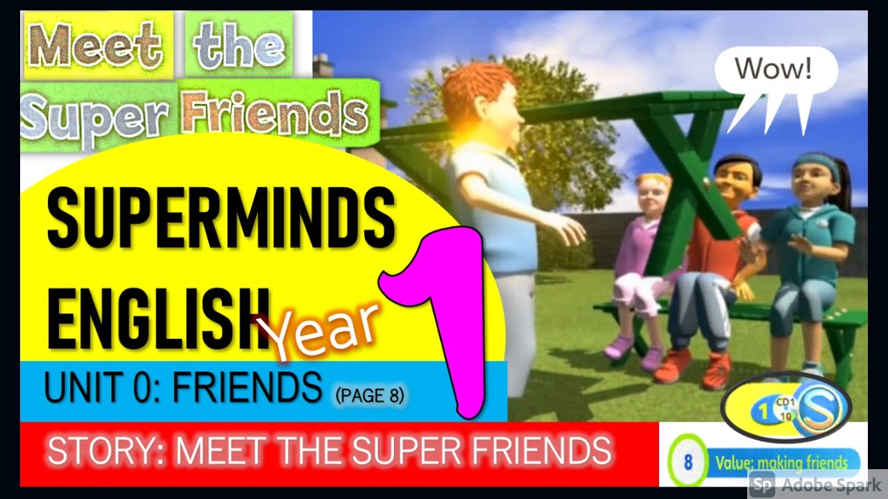 Year 1 Unit 0 Super Minds|  Meet The Super Friends - pg 8- with subtitle- CD1- 10