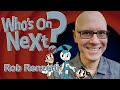 Who S On Next Rob Renzetti