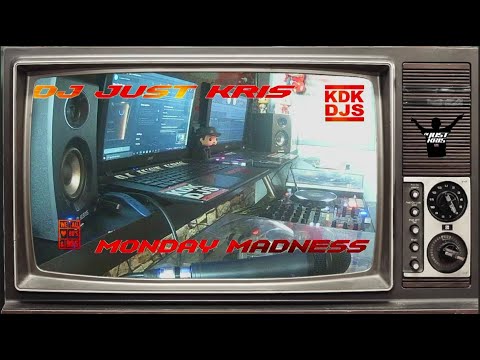Monday Madness - DJ JUST KRIS (80s & 90s requests) 23.08.21