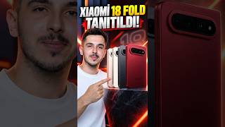 Xiaomi yeni katlanır telefonu 18 Fold'u tanıttı! Fiyatı cep yakıyor