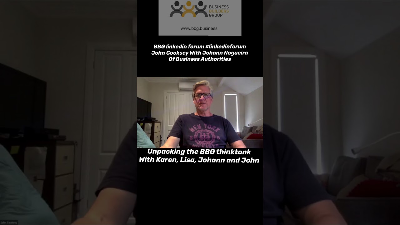 BBG #linkedinforum with Johann Nogueira and John Cooksey