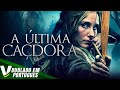 THE LAST HUNTER FULL ACTION MOVIE DUBBED IN PORTUGUESE