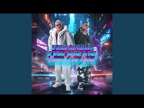 Staie cu nata e vuo' bene a me