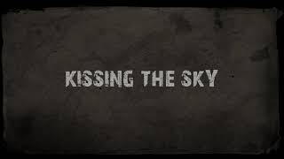 Kissing The Sky Music Video