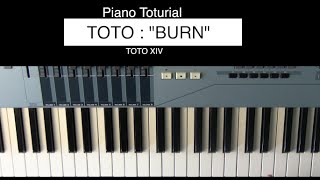 How to play TOTO - BURN - Piano Keyboard Toturial /Lesson