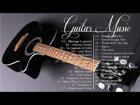 NHẠC GUITAR HAY NHẤT - Những Bản Nhạc Guitar Thất Truyền Hay Nhất Thế Giới