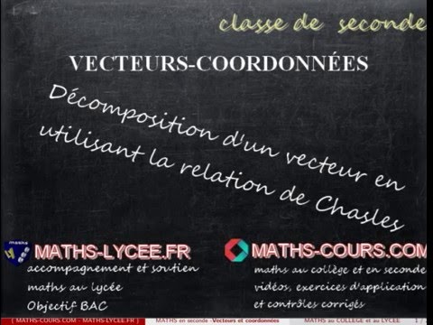 décomposer un vecteur-relation de chasles