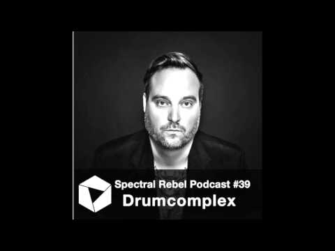 Spectral Rebel Podcast #39: Drumcomplex