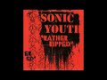 Sonic Youth – Jams Run Free (Vinyl Rip) HQ