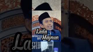 Download lagu Kisah Laila Majnun | Ustadz Abdul Somad Lc Ma | UAS mp3