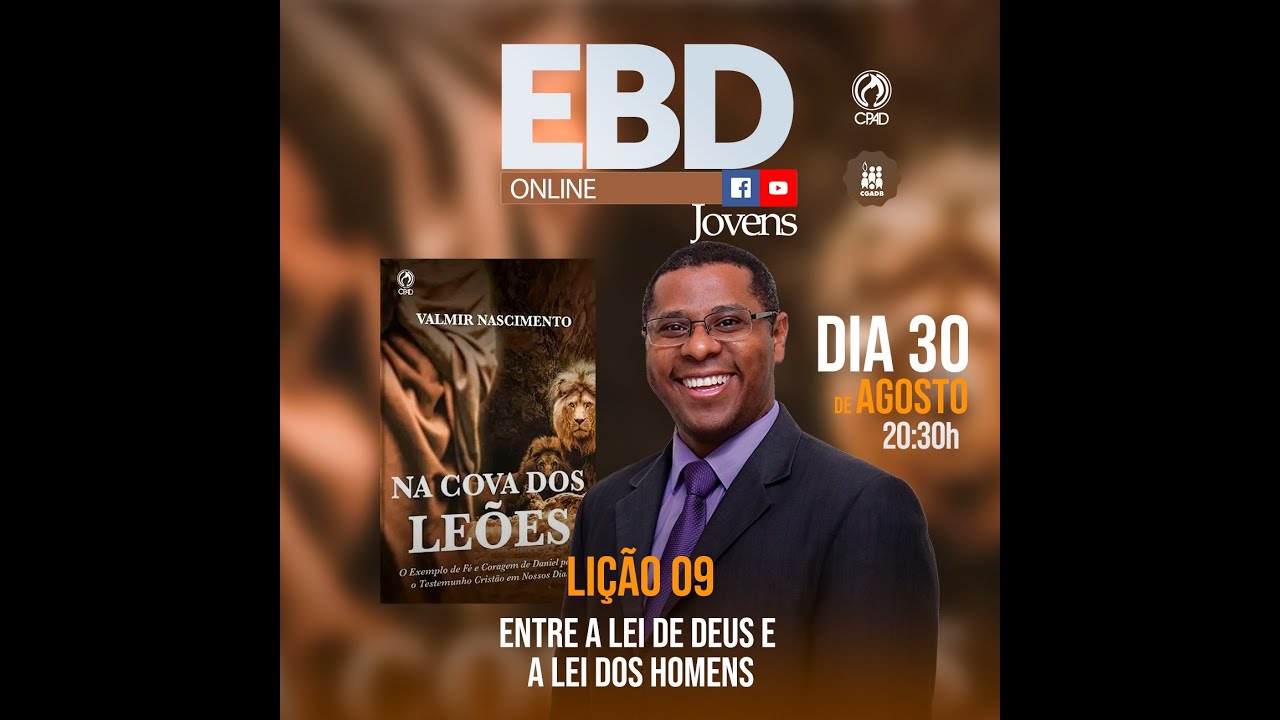 EBD Lição 9: Entre a Lei de Deus e a lei dos homens
