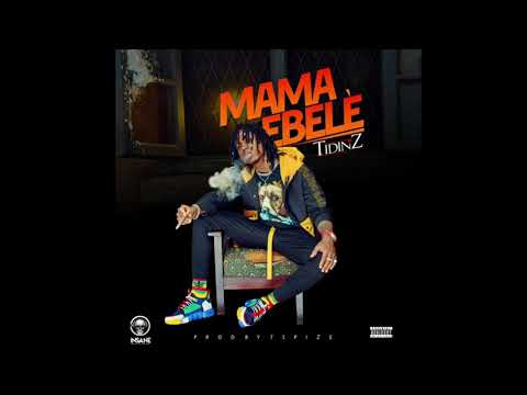 Tidinz - Mama Ebele (Official Audio)