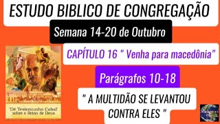 Estudo Biblico de Congregação, Semana 14-20 de Outubro 2024 JW Brasil