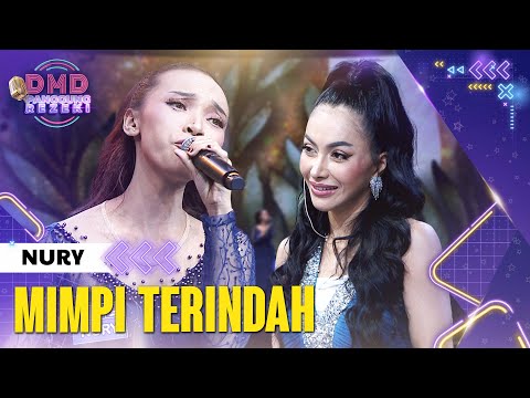 NURY (BANDUNG) - Mimpi Terindah | DMD PANGGUNG REZEKI