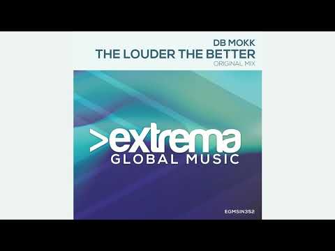 Db_mokk-the_louder_the_better_(original_mix) - 2A - 138.00