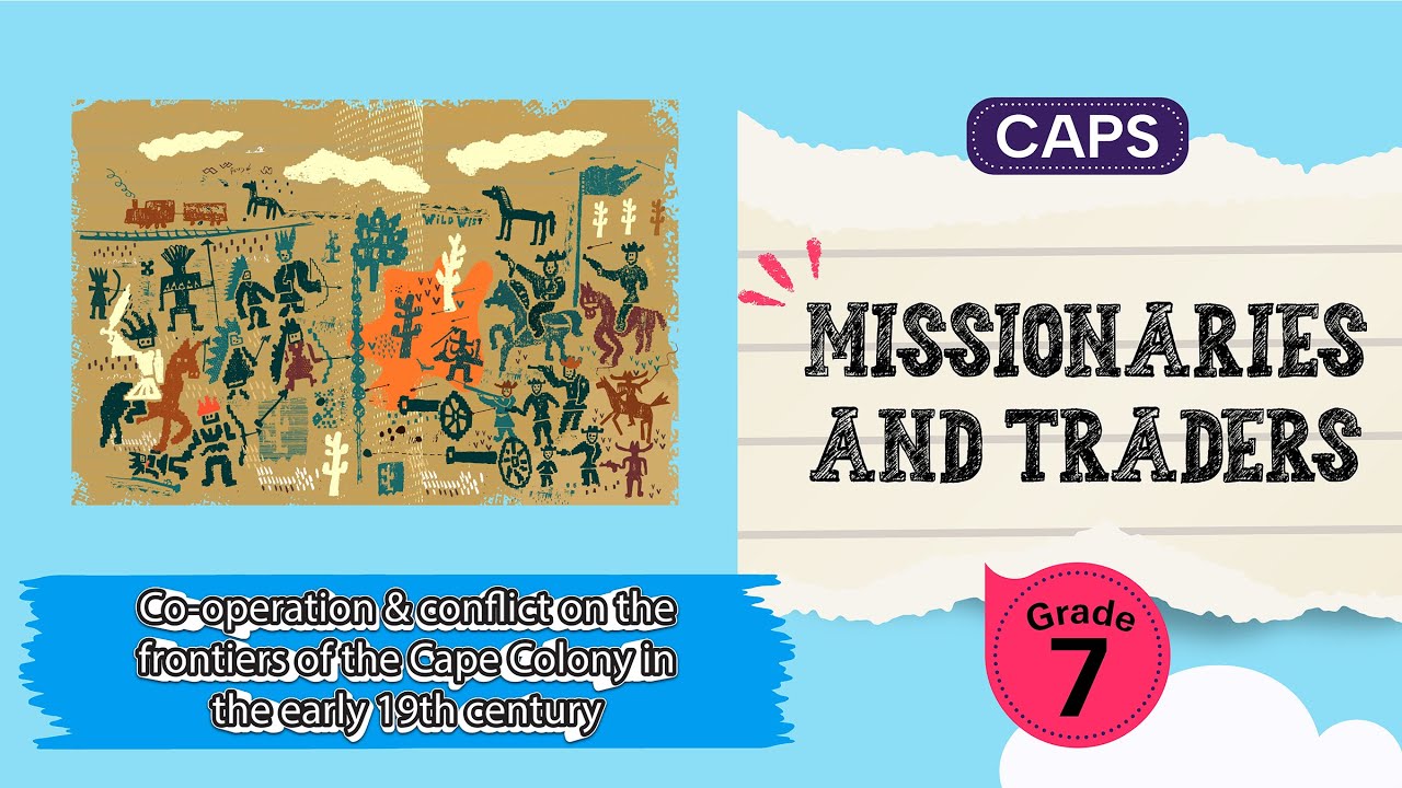 Missionaries and Traders