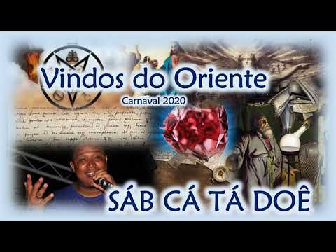 Vindos do Oriente - Carnaval 2020 -- SAB CÁ TÁ DOÊ
