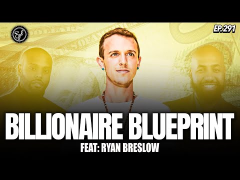 How To Raise $1 Billion: The Hidden Secrets to Building a Billion-Dollar Company ft. Ryan Breslow