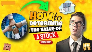 How To Determine Value Of A Stock - How To Value A Company !Amazing!