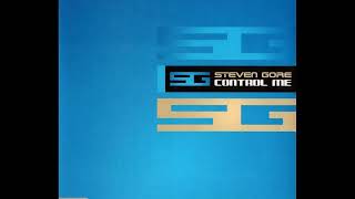 Steven Gore - Control Me (Club Mix) (Section 1)