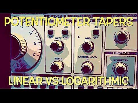 Potentiometer Tapers: Linear Vs Logarithmic (Audio + Waveform Demos)