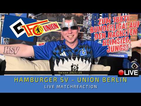 HSV - Union Berlin | Zum 1887 x Bundesliga! AUF DEN NÄCHSTEN HEIMSIEG, JUNGS!