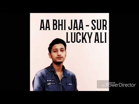 Souvik Das Aa bHi Jay cover | Lucky ALI | SUR