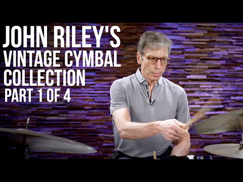 John Riley's Vintage Cymbal Collection (Part 1 of 4)