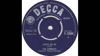 (2a) Zombies - Leave Me Be