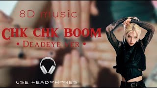 Download lagu Stray kids - Chk chk boom (Deadeye ver.) [8D AUDIO] ~USE HEADPHONES ~ mp3