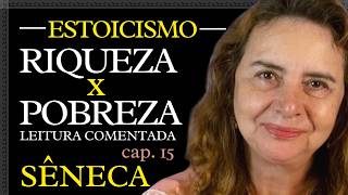 15-A VIDA FELIZ, de Sêneca - Leitura comentada do 15º capítulo- Lúcia Helena Galvão da Nova Acrópole